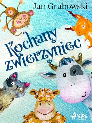cover image of Kochany zwierzyniec